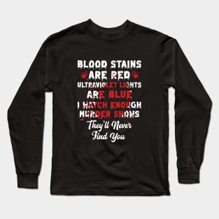 halloween blood stains Long Sleeve T-Shirt